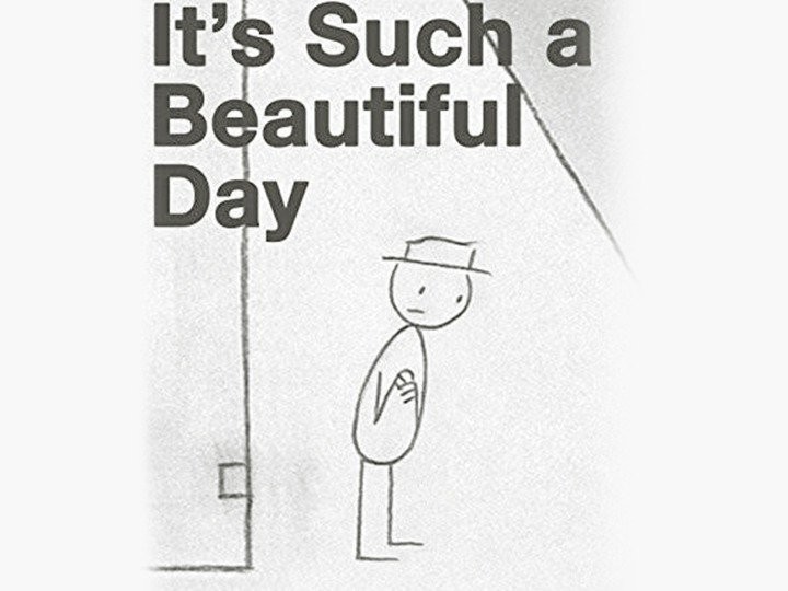 don hertzfeldt it's such a beautiful day